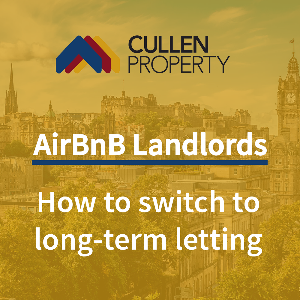 Edinburgh AirBnB Landlords - How to Switch to Long-Term Letting