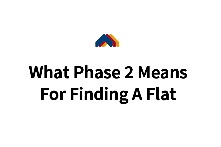 What Phase 2 Means For Finding A Flat