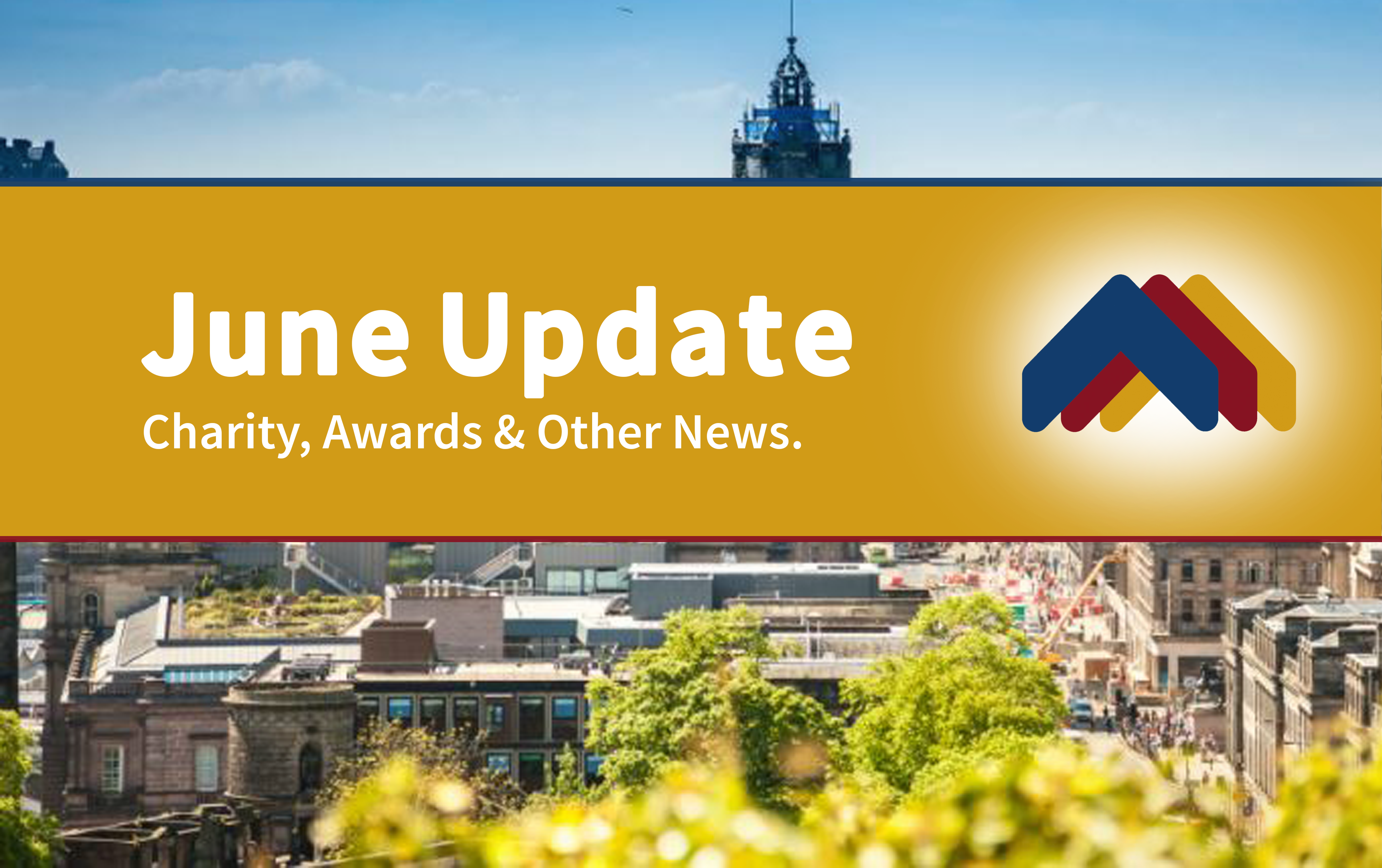 June Update From Cullen Property | Charity, Awards & Other News