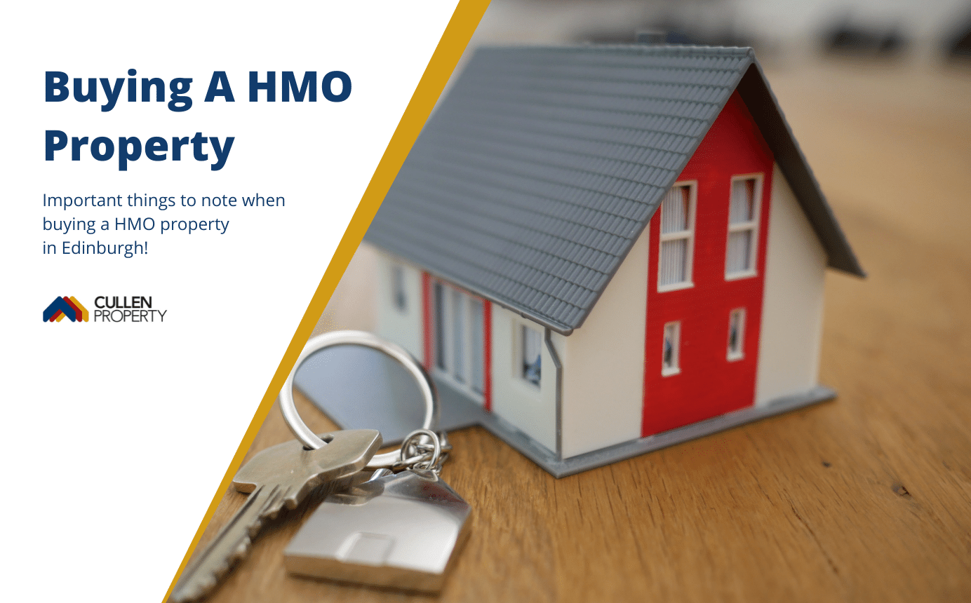 Buying A HMO Property In Edinburgh - What's Involved?