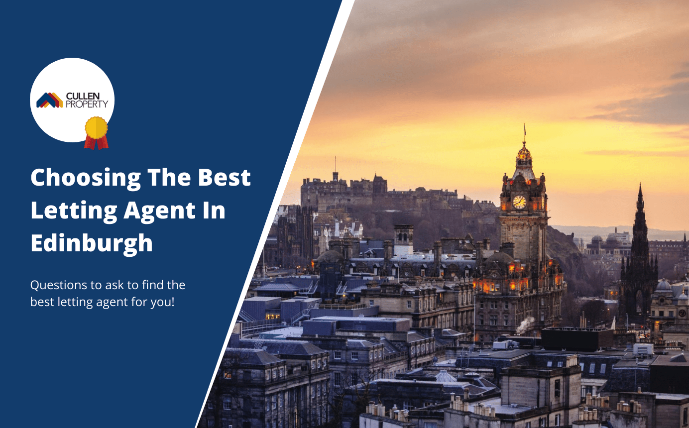 Best Letting Agent In Edinburgh - How To Choose