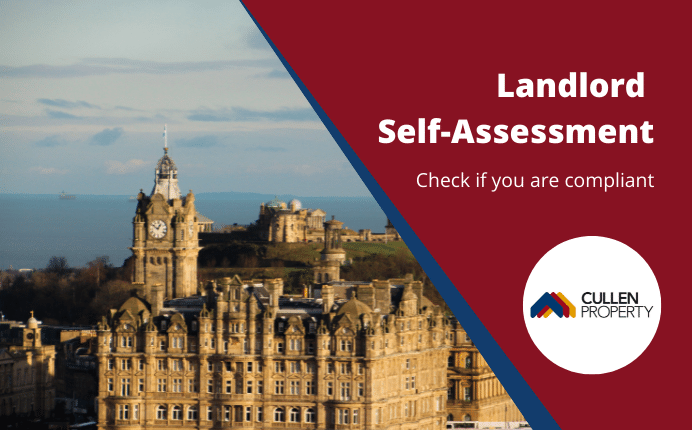 Edinburgh Letting Agent Landlord Self-Assessment - Are You Compliant?